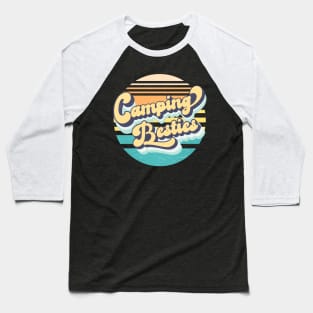 Camping Besties Retro Camping Lover Camper Best Friends Gift Baseball T-Shirt